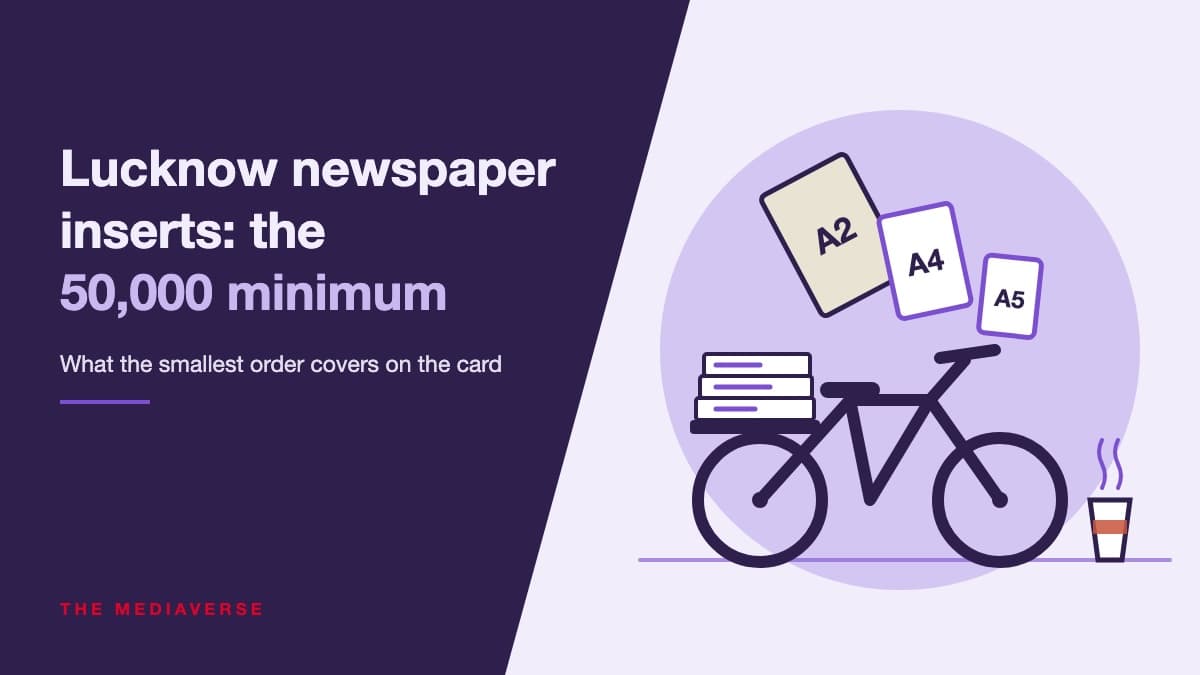 50,000 Newspaper Inserts in Lucknow: The Rs.62,500 Minimum, Five Hindi Dailies and the Five Zones on the Card (2026)