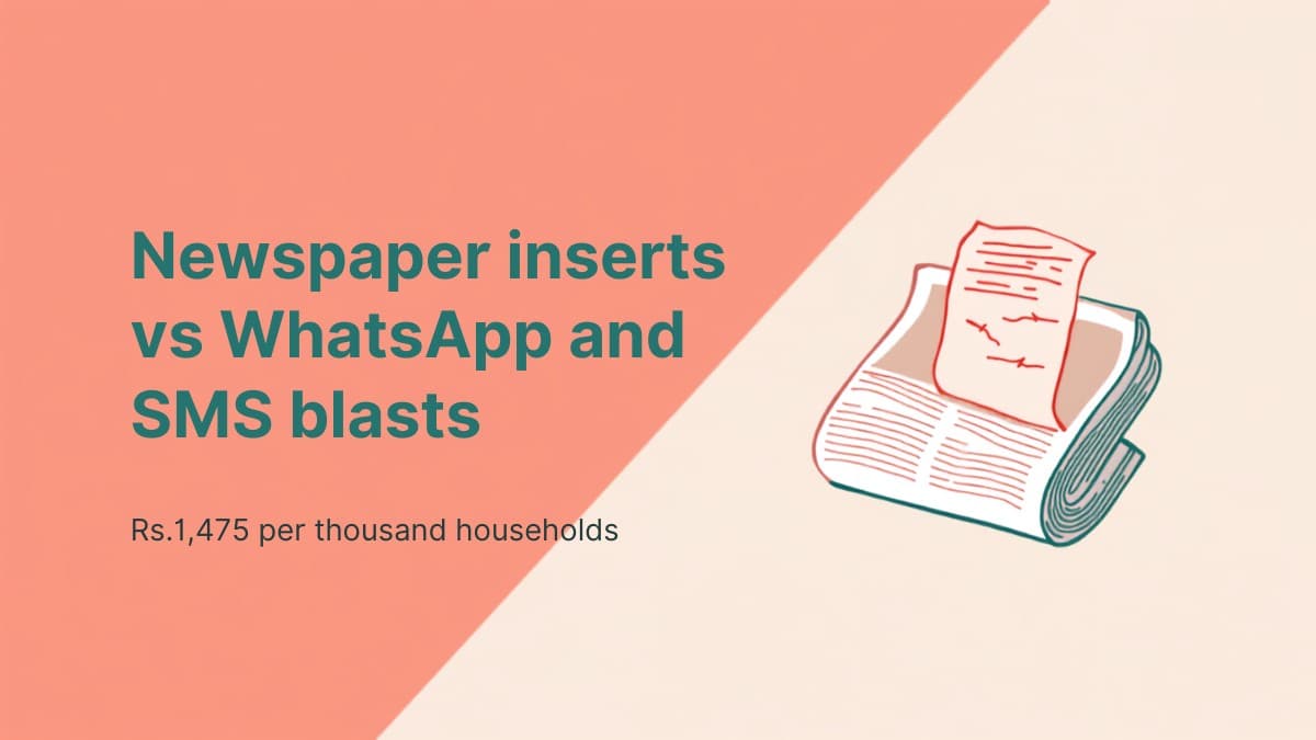 Newspaper Inserts vs WhatsApp and SMS Blasts for Local Reach (2026)